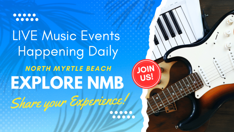 Explore live music and daily events in North Myrtle Beach North Myrtle Beach Events Calendar
